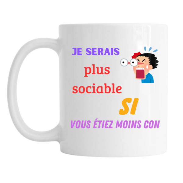 Mug - je serais plus sociable – Image 2