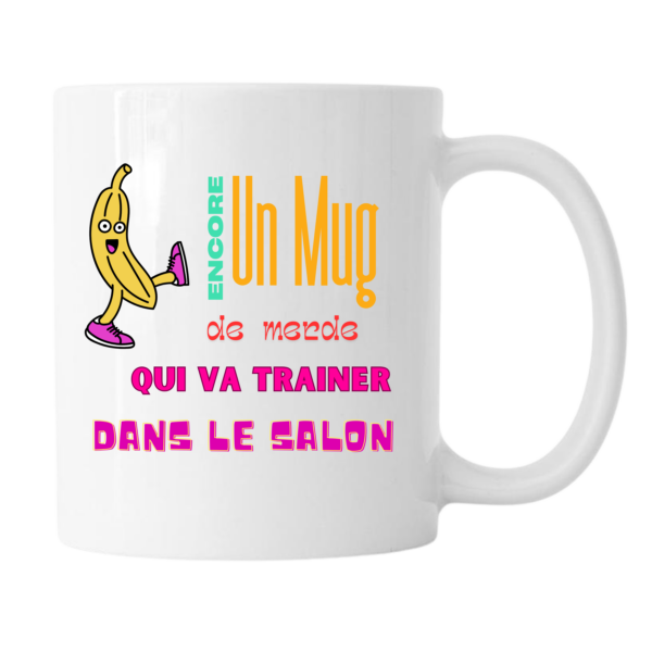 Mug - Encore un mug de merde